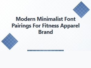 Modern Minimalist Font Pairings for Fitness Apparel