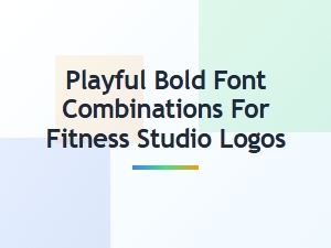 Playful Bold Fonts for Fitness Studio Logos